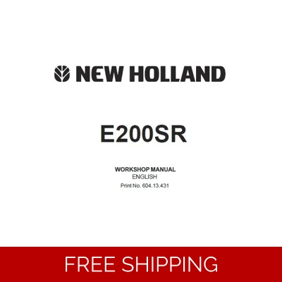 NEW HOLLAND E200SR EXCAVATOR WORKSHOP SERVICE REPAIR MANUAL NEW HOLLAND E200SR EXCAVATOR WORKSHOP SERVICE REPAIR MANUAL